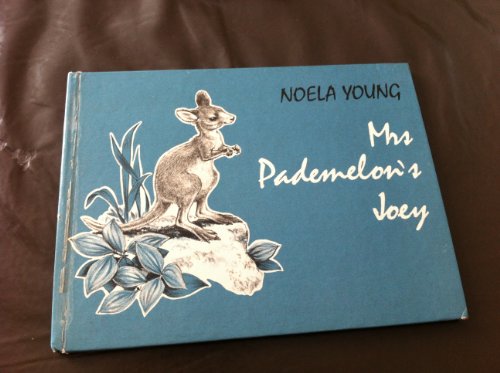 Mrs Pademelon's Joey (9780416228809) by Young, Noela