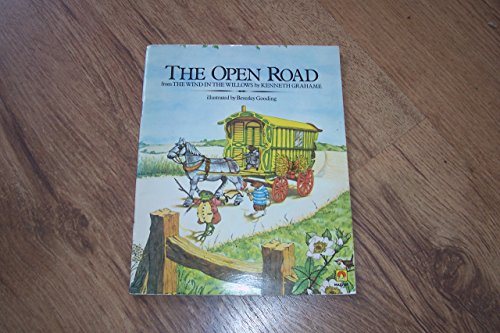 Beispielbild fr Open Road, The : From The Wind in the Willows zum Verkauf von Books & Bygones