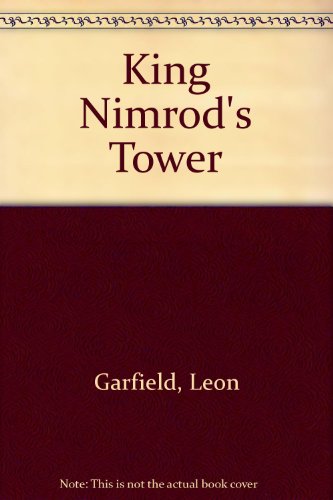 Stock image for King Nimrod's Tower for sale by Stephen Wilkinson Fine Books