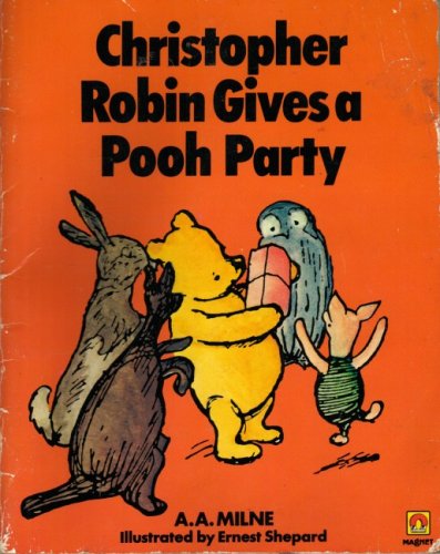 9780416244700: Christopher Robin Gives a Pooh Party (Piglet Books)