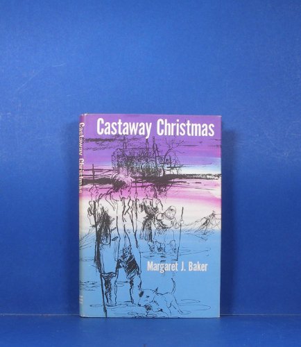 Castaway Christmas (9780416256505) by Baker, Margaret J.