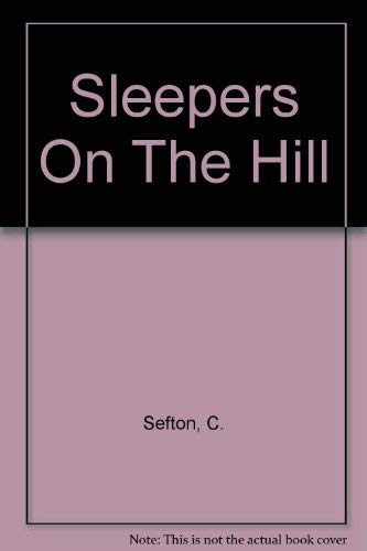 Stock image for Sleepers On The Hill for sale by Brit Books