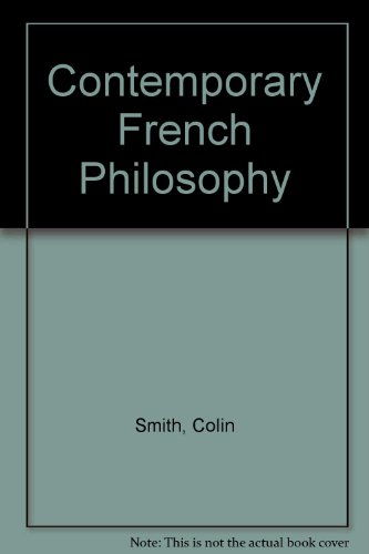 Contemporary French Philosophy (9780416272109) by Smith, Colin.