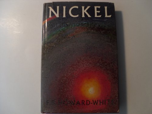 Beispielbild fr Nickel, an Historical Review zum Verkauf von ThriftBooks-Atlanta