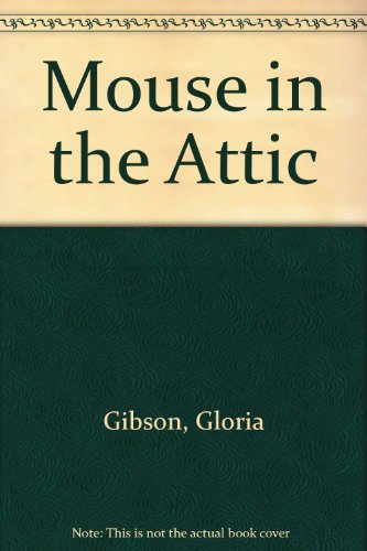 9780416276800: Mouse In The Attic