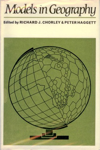 Beispielbild fr Models in Geography: The Second Madingley Lectures zum Verkauf von G. & J. CHESTERS