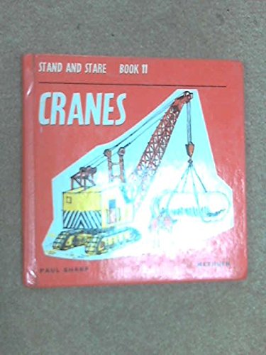 Cranes (Stand & Stare Books) (9780416292206) by Paul Sharp