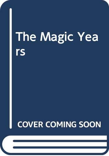 9780416296204: The Magic Years (University Paperbacks)