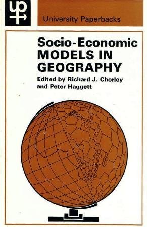 Stock image for Socio-Economic Models in Geography for sale by Better World Books