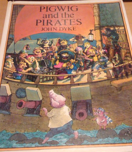 Beispielbild fr Pigwig and the Pirates zum Verkauf von Better World Books