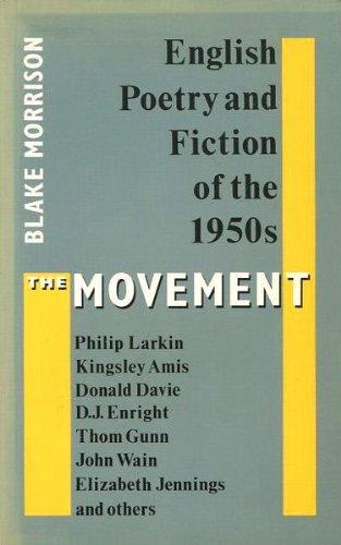 9780416302509: The Movement: English Poetry and Fiction of the 1950's (University Paperback, 917)