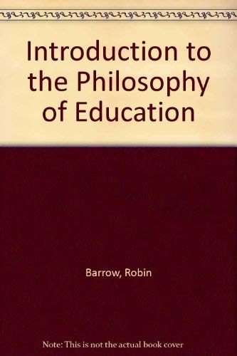 9780416303308: An introduction to philosophy of education