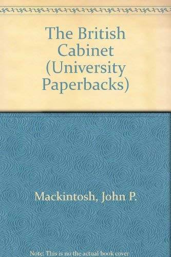 Imagen de archivo de The British Cabinet (University Paperbacks) a la venta por WorldofBooks