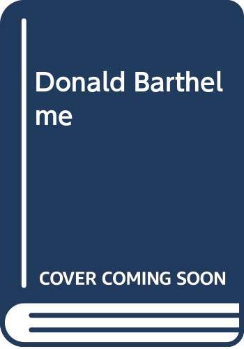 Donald Barthelme (9780416318609) by Couturier, Maurice; Durand, Regis