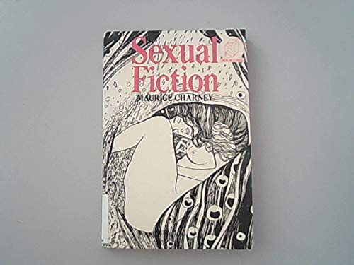 Stock image for Sexual Fiction for sale by Tony Lamy Bookseller