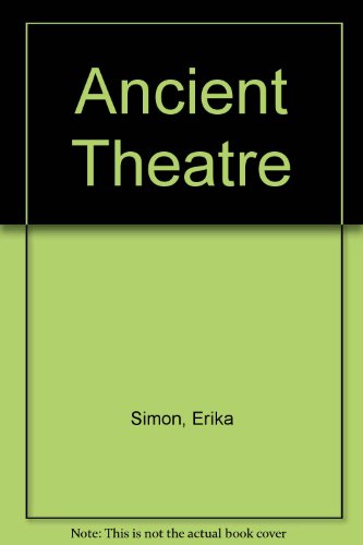 Beispielbild fr The Ancient Theatre zum Verkauf von Jeff Stark