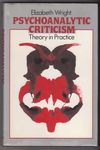 9780416326505: Psychoanalytical Criticism: Theory in Practice