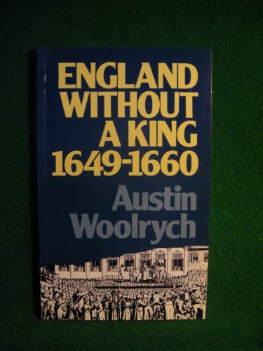 Beispielbild fr ENGLAND WITHOUT A KING, 1649-60 (LANCASTER PAMPHLETS)' zum Verkauf von Wonder Book