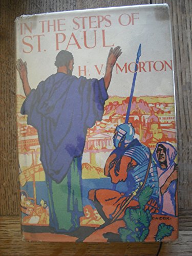 Stock image for IN THE STEPS OF ST PAUL for sale by Better World Books Ltd