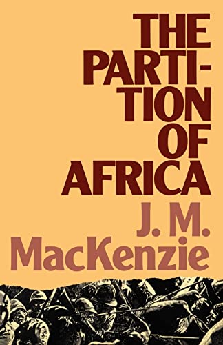 Stock image for The Partition of Africa: And European Imperialism 1880-1900 (Lancaster Pamphlets) for sale by Chiron Media