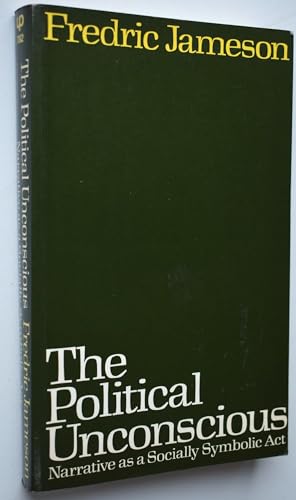 Beispielbild fr The Political Unconscious: Narrative As A Socially Symbolic Act zum Verkauf von Chapter 1