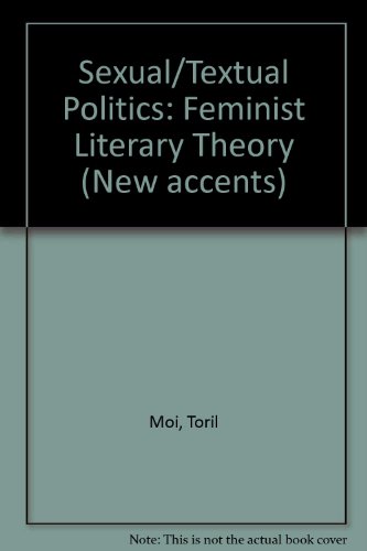 9780416353600: Sexual/Textual Politics: Feminist Literary Theory