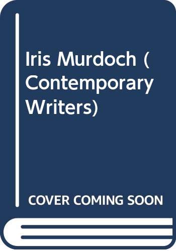 9780416354201: Iris Murdoch (Contemporary Writers S.)