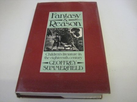 Beispielbild fr Fantasy and Reason: Children's Literature in the 18th Century zum Verkauf von WorldofBooks