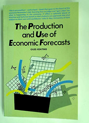 Beispielbild fr Production and Use of Economic Forecasts zum Verkauf von AwesomeBooks