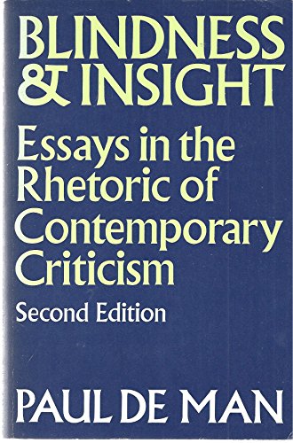Stock image for Blindness & Insight Essays in the Rhetoric of Contemporary Criticism for sale by Chequamegon Books
