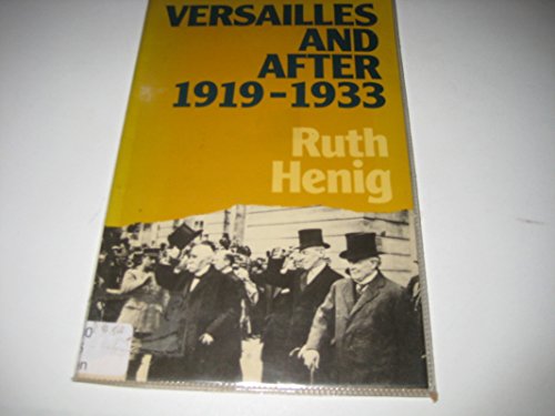 9780416360509: Versailles and After, 1919-1933