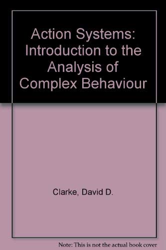 9780416361209: Action Systems: Introduction to the Analysis of Complex Behaviour