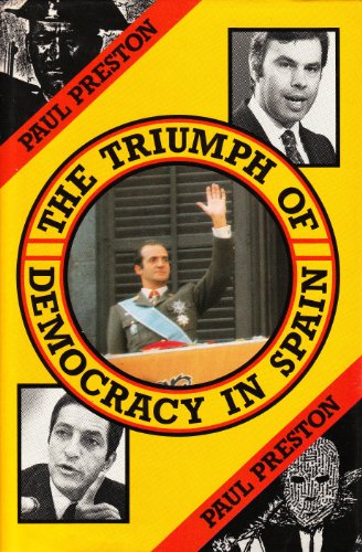 9780416363500: The Triumph of Democracy in Spain