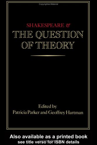 9780416369304: Shakespeare and the Question of Theory