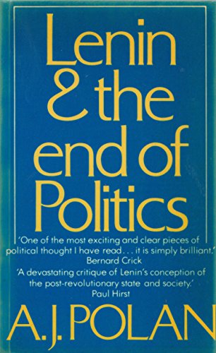 Stock image for Lenin and the end of politics for sale by ThriftBooks-Atlanta