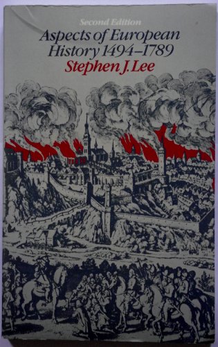 Beispielbild fr Aspects of European History 1494-1789 zum Verkauf von Better World Books