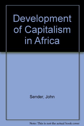 Stock image for The Development of Capitalism in Africa for sale by Phatpocket Limited