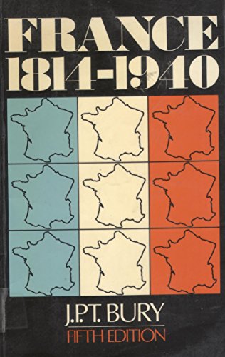 Beispielbild fr France, 1814-1940 zum Verkauf von Wonder Book