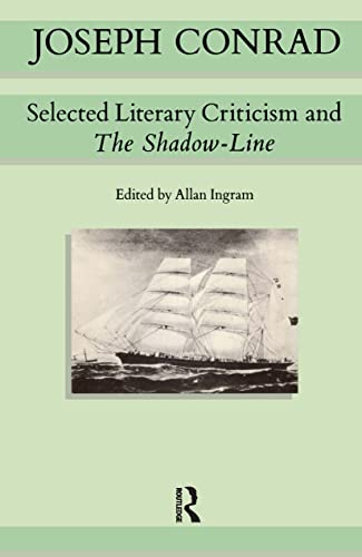 Stock image for Joseph Conrad: Selected Literary Criticism and The Shadow-Line (Methuen English Texts) for sale by HPB-Emerald