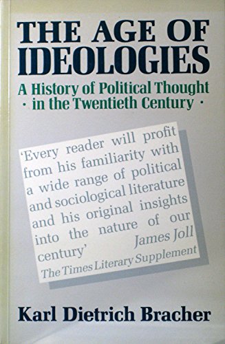 9780416398502: The Age of Ideologies: History of Political Thought in the Twentieth Century