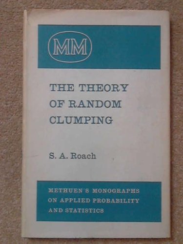 The Theory of Random Clumping