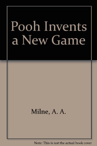 Stock image for Pooh Invents a New Game for sale by AwesomeBooks