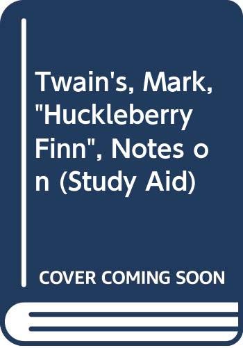 9780416437607: Notes on Mark Twain's The Adventures of Huckleberry Finn (Study-aid Series)