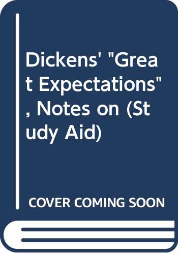 9780416442304: Dickens' "Great Expectations", Notes on
