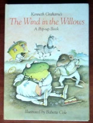 Stock image for The Wind in the Willows Pop-up Book [Based on original book by Kenneth Grahame] for sale by Larry W Price Books