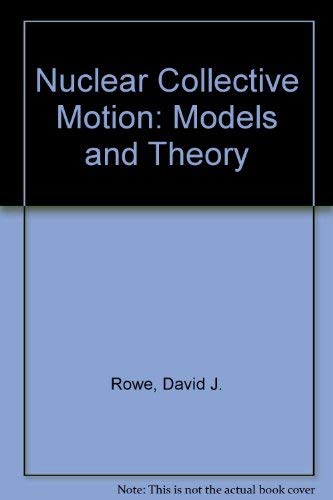 Nuclear Collective Motion. Models and Theory