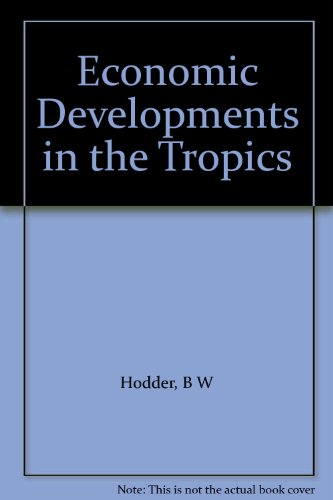 9780416483802: Economic Development in the Tropics (University Paperbacks)