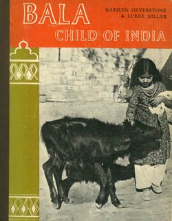 Bala: Child of India (9780416488906) by Silverstone, Marilyn; Author, The