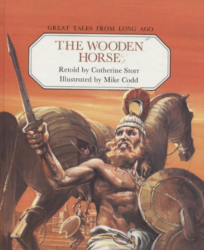 Immagine dell'editore per Wooden Horse (Great Tales from Long Ago) venduto da AwesomeBooks