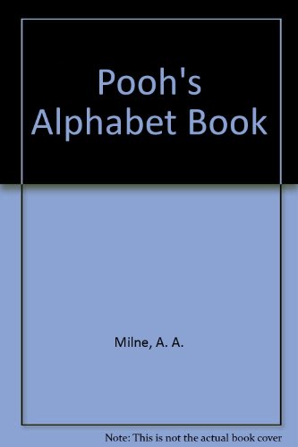 Beispielbild fr Pooh's Alphabet Book zum Verkauf von Lighthouse Books and Gifts